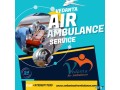 quick-round-a-clock-air-ambulance-service-in-bhubaneswar-by-vedanta-small-0