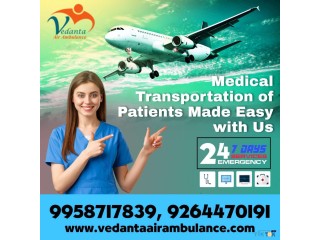 Vedanta Air Ambulance Service in Bhopal with the Best Medical Intensive Care Facility