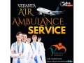 vedanta-air-ambulance-service-in-gorakhpur-with-all-commendable-medical-setups-small-0