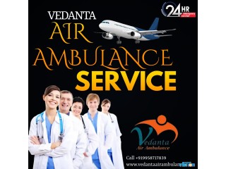 Vedanta Air Ambulance Service in Gorakhpur with All Commendable Medical Setups