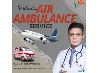 Vedanta Air Ambulance Service in Siliguri with the Best Medical Care Team