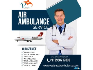 Vedanta Air Ambulance Services in Jamshedpur with Advanced Medical Support