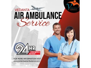 Vedanta Air Ambulance Service in Ahmadabad with the Latest ICU-Enabled Charter Aircraft