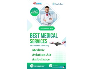 Medivic Aviation Air Ambulance Services in Dehradun with Safe Transportation