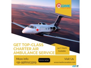 Air Ambulance Services in Dibrugarh by Medivic Aviation with Low cost