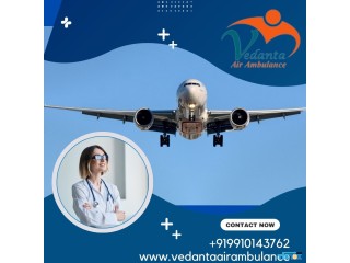 Vedanta Air Ambulance from Patna with Skilled Medical Group