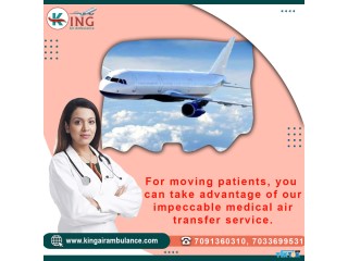 Take Air Ambulance Services in Dibrugarh by King with Qualified Doctors