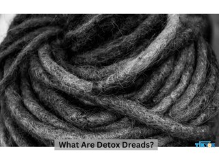 What Are Detox Dreads