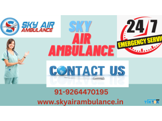 Well-Maintained Patient Transportation from Dehradun by Sky Air
