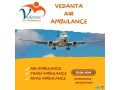vedanta-air-ambulance-service-in-kolkata-with-flawless-healthcare-services-small-0