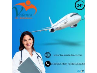 Select Vedanta Air Ambulance Service in Dibrugarh for Trouble-free Patient Transfer