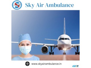 Sky Air Ambulance in Patna with Fully Hi-tech Medical Features