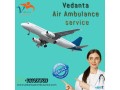 take-air-ambulance-service-in-shilong-by-vedanta-with-supportive-medical-team-small-0