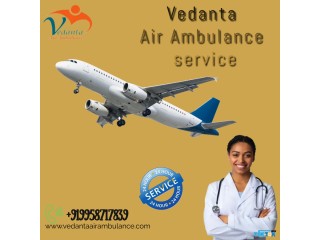 Pick Air Ambulance Service in Gaya by Vedanta with Hi-Tech Medical Care