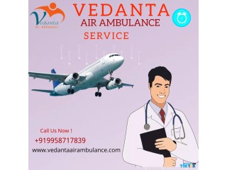 Gain Air Ambulance Service in Purnia by Vedanta with Hi-Tech Medical Support