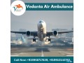 utilize-vedanta-air-ambulance-from-patna-with-the-latest-medical-services-small-0