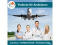 utilize-vedanta-air-ambulance-from-delhi-with-splendid-medical-amenities-small-0