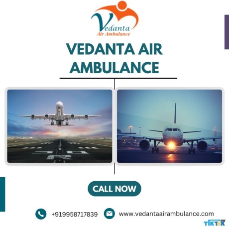 utilize-vedanta-air-ambulance-in-patna-with-experienced-medical-staff-big-0