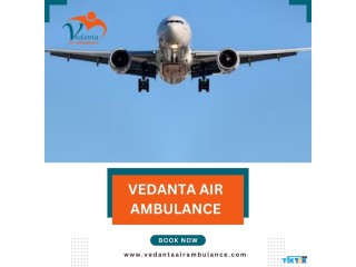 Book Vedanta Air Ambulance in Indore for a Risk-free Journey