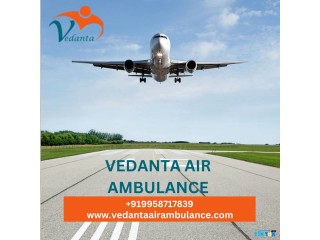 Choose Vedanta Air Ambulance in Mumbai with Splendid Healthcare Accessories