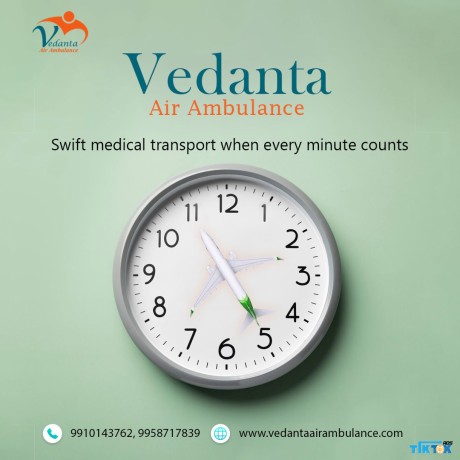 use-vedanta-air-ambulance-in-guwahati-with-experienced-medical-crew-big-0