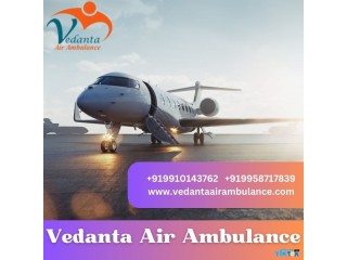 Book Vedanta Air Ambulance from Chennai with Matchless Healthcare Treatment