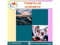 pick-vedanta-air-ambulance-from-delhi-with-the-finest-medical-solutions-small-0