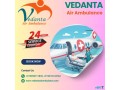 choose-vedanta-air-ambulance-chennai-with-better-medical-treatment-small-0