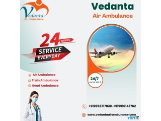 Take Vedanta Air Ambulance from Patna with Highly Modern Medical System