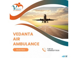 Book Vedanta Air Ambulance from Varanasi with Modern Medical Attention