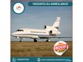 book-vedanta-air-ambulance-from-kolkata-with-excellent-medical-amenities-small-0