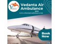 for-quick-patient-transfer-book-vedanta-air-ambulance-in-delhi-small-0