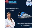 medivic-train-ambulance-services-in-bhopal-providing-non-disturbing-ambulance-service-small-0