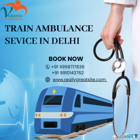 vedanta-train-ambulance-service-in-delhi-around-the-clock-big-0