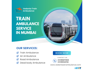 Train Ambulance Service in Mumbai | Vedanta Train Ambulance