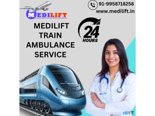 Book Medilift Train Ambulance service in Dibrugarh with a Cutting-edge Intensive Care Unit