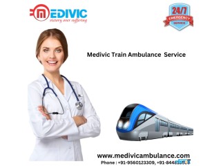 Get a Life-Saving Relocation Journey with Medivic Train Ambulance in Kolkata