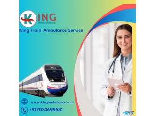 King Train Ambulance Service in Dibrugarh Make its Service Dependable and Acceptable for Patients