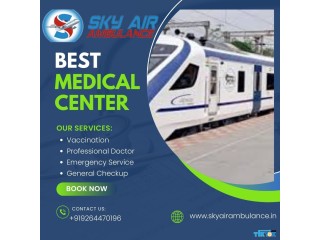 Sky Provides Fully Supportive Train Ambulance in Bangalore