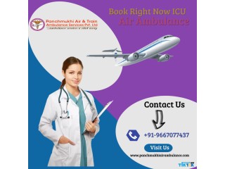 At a Very Competitive Cost Hire Panchmukhi Air Ambulance in Delhi with Medical Service