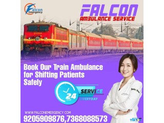 Get Falcon Train Ambulance Service in Guwahati with Expert Medical Staff