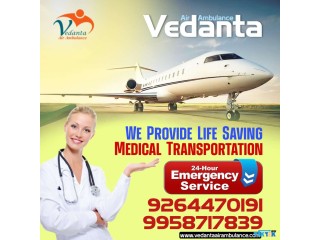Vedanta Air Ambulance Services in Raipur with All Medical Support