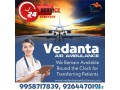 vedanta-air-ambulance-service-in-gorakhpur-provide-a-significant-medical-solution-small-0