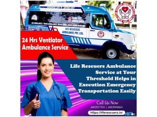 Book the Best Ventilator Ambulance Service in Guwahati – Life Rescuers